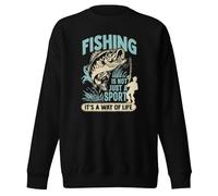Fishing is Not Just A Sport It's Way of LifeFishi ng Enthusiast Sweat-shirt unisexe pour adulte, Noir , XXL