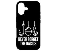Fishing Never Forget The Basics Pêcheur Amusant Coque pour iPhone 17