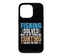 Fishing Solves Most of My Problems Hunting Funny Fishermen Coque pour iPhone 13 Pro