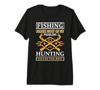 Fishing Solves Most of My Problems Hunting Hunter Life T-Shirt Haut de Gamme
