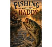 Fishing with my Daddy