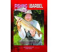 Fishing With The Experts For Barbel With Des Taylor & Bob Nudd