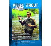 Fishing With the Experts - Trout Fishing - With Simon Gawesworth [Import anglais]