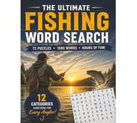 Fishing Word Search for Adults: 72 Puzzles with 1,080 Words Across Freshwater, Sea Fishing, Species, Gear and More