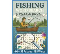 Fishing Word Search Puzzle Book for Adults: 55 Relaxing Puzzles. 495 Words About Fishing, Oceans, and Fish Species - Size 6X9, Great for Travel, Vacations, and Downtime. Fun for ALL Ages.
