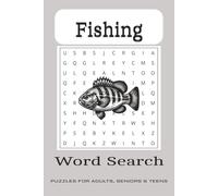 Fishing Word Search Puzzle Book: Word Searches with Easy to Read Print about Fishing, Salt Water Fishing, Fresh Water Fishing - 6x9 inches, 110 pages ... Gift for Vacations, Holidays and Free Times