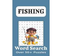 Fishing Word Search Puzzle: Word Searches with Easy to Read Print about Fishing, Fishing Gear, Fishing Equipment and More| 6X9, 110 Pages| 50+ Puzzles... Great for Adults, Kids an Seniors