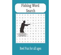 Fishing Word Search: Word searches with easy to read print about Fishing, Fish, Fishing Gear & More | 6x9, 110 pages | 55 puzzles...Great for All Ages