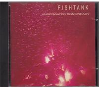 Fishtank - Underwater Conspiracy