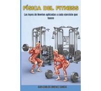 Física del fitness: Las leyes de Newton aplicadas a cada ejercicio que haces