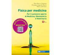 Fisica per medicina. Per il semestre aperto di Medicina, Odontoiatria e Veterinaria. Con e-book