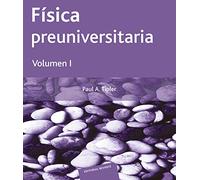 Fisica Preuniversitaria - Tomo 1