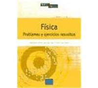 Física : problemas y ejercicios resueltos Alcaraz i Sendra, Olga, López López, José, López Solanas, Vicente (Auteur)