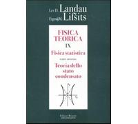 Fisica teorica. Fisica statistica. Teoria dello stato condensato (Vol. 9/2)