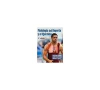 Fisiologia Del Deporte Y El Ejercicio
