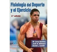 Fisiologia del Deporte y el Ejercicio by David L. Costill David L. Costill (Auteur)