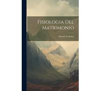 Fisiologia Del Matrimonio