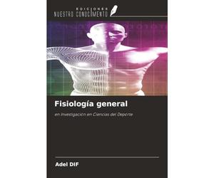 Fisiología general: en Investigación en Ciencias del Deporte