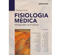Fisiologia medica. Fisiologia della vita di relazione (Vol. 1)