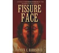 Fissure Face