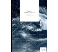 Fissures: Entre bruit et silence