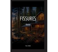 Fissures: La Ligne de Crète