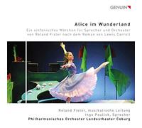 Fister - Alice im Wunderland-Ein Sinfonisches Märchen