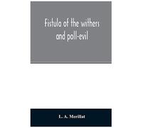 Fistula Of The Withers And Poll-Evil