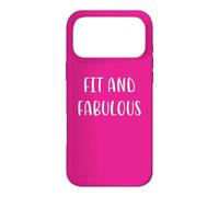 Fit and Fabulous Funny Fitness Statement Gym Humour Coque pour iPhone 17 Pro Max