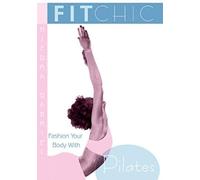 Fit Chic-Pilates [Dvd]