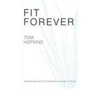 Fit Forever Hopkins, Tom (Auteur)
