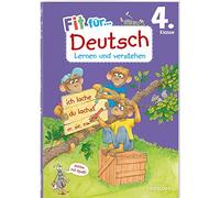 Fit für Deutsch 4. Klasse. Lernen und verstehen: Silbentrennung, Zeichensetzung, Rechtschreibung und Grammatik verstehen und wiederholen. Am Lehrplan orientiert. Mit Lösungsheft und Stickerbogen