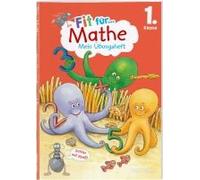 Fit Für Mathe 1. Klasse. Mein Übungsheft