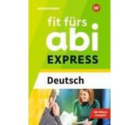 Fit Fürs Abi Express. Deutsch