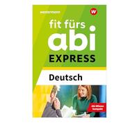 Fit fürs Abi Express. Deutsch