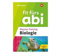 Fit fürs Abi. Klausur-Training Biologie