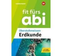 Fit Fürs Abi. Oberstufenwissen Erdkunde