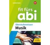 Fit Fürs Abi. Oberstufenwissen Musik