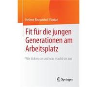 Fit fur die jungen Generationen am Arbeitsplatz - Helene EinramhofFlorian - Springer - Livre en Allemand - Paperback Helene EinramhofFlorianHelene EinramhofFlorian (Auteur)