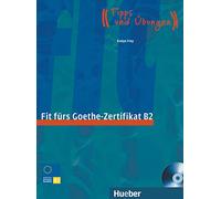 Fit furs Goethe-Zertifikat: B2 Book & CD