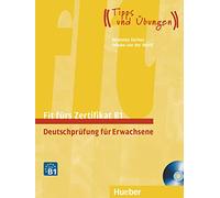Fit furs Goethe-Zertifikat: Ubungsbuch mit 2 CDs