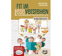 Fit im Leseverstehen - Kinderrechte: Leseverständnis fördern mit dreifach differenzierten Texten | Geschichten für die 2. - 4. Klasse