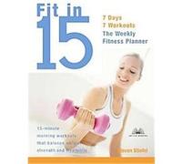 Fit In 15 Steve Stiefel (Auteur)