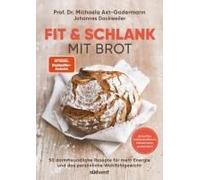 Fit & Schlank Mit Brot