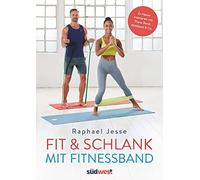Fit & Schlank Mit Fitnessband