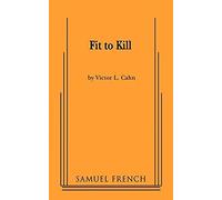 Fit To Kill
