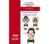 Fit Werden Für Telc Deutsch A2/B1: Schreiben