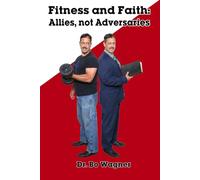 Fitness and Faith: Allies, Not Adversaries