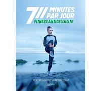 Fitness Anticellulite - Mon Programme Raffermissant