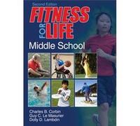 Fitness for Life Middle School by Dolly D. Lambdin Charles B Corbin, Guy Le Masurier, Dolly Lambdin (Auteur)